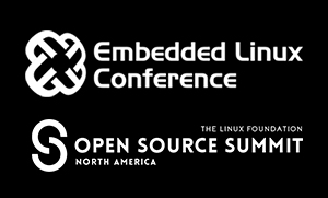 Embedded Linux Conference | Open Source Summit