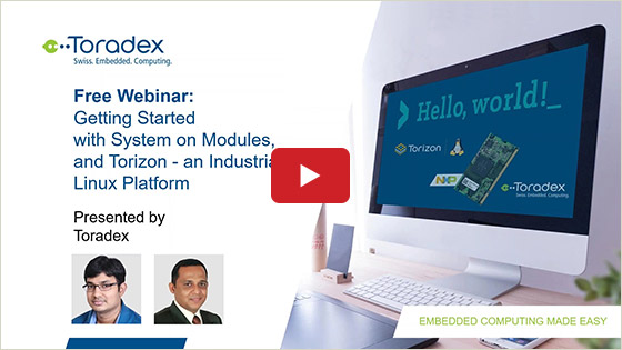 Getting Started with System on Modules, and Torizon - an Industrial Linux Platform