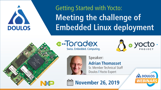 Getting Started with Yocto: Meeting the challenge of Embedded Linux deployment Getting Started with Yocto: Meeting the challenge of Embedded Linux deployment