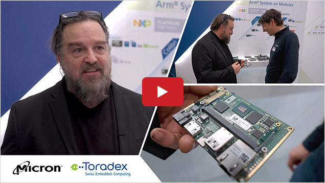 Low Total Cost of Ownership & Long-Term Solutions with Micron and Toradex