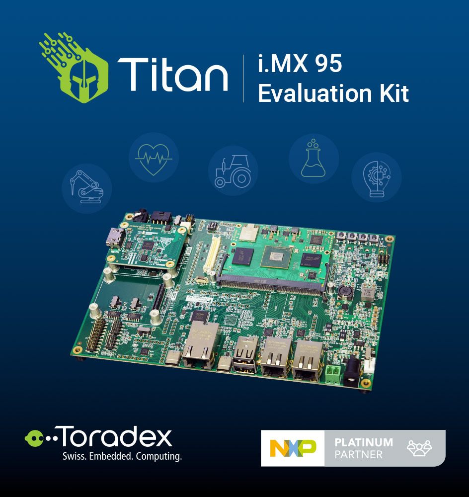 i.MX 95 Titan Evaluation Kit - Toradex | NXP