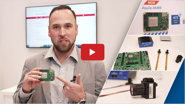Introducing the Aquila AM69 with TI | Toradex at Embedded World 2024