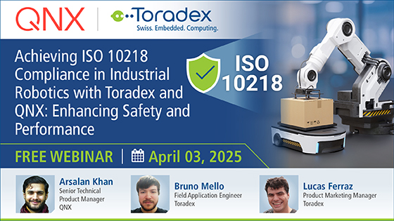 Achieving ISO 10218 Compliance in Industrial Robotics with Toradex and QNX: Enhancing Safety and Performance