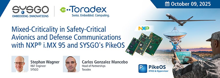 Mixed-Criticality in Safety-Critical Avionics and Defense Communications with NXP i.MX 95 and PikeOS