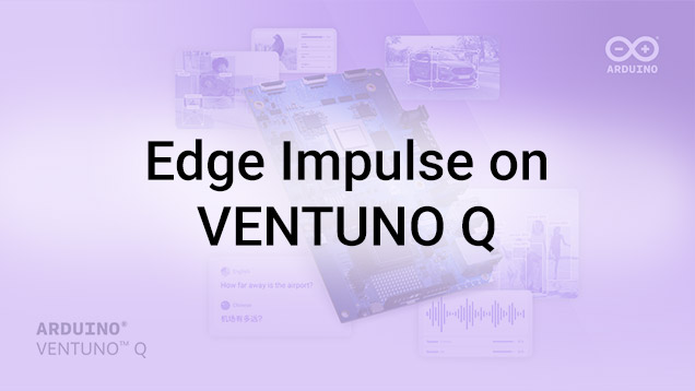 Edge Impulse on VENTUNO Q